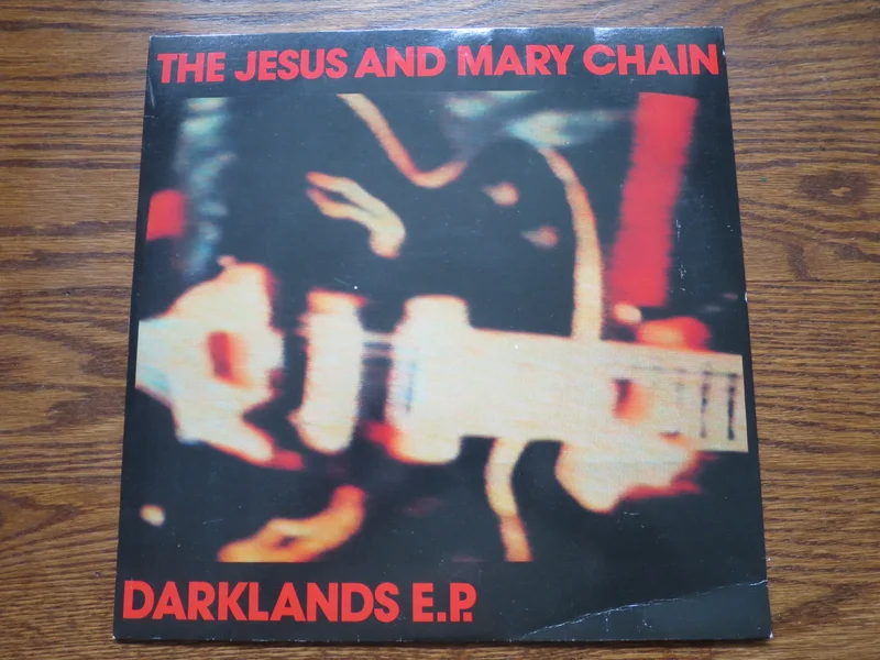 The Jesus and Mary Chain - Darklands E.P. 10"