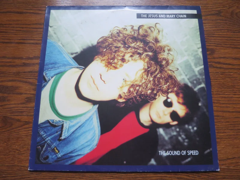 The Jesus and Mary Chain - The Sound Of Speed