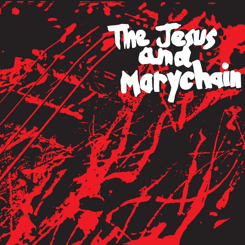 The Jesus And Mary Chain - Upside Down / Vegetable Man