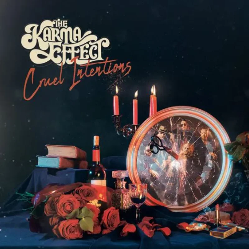 The Karma Effect - Cruel Intentions