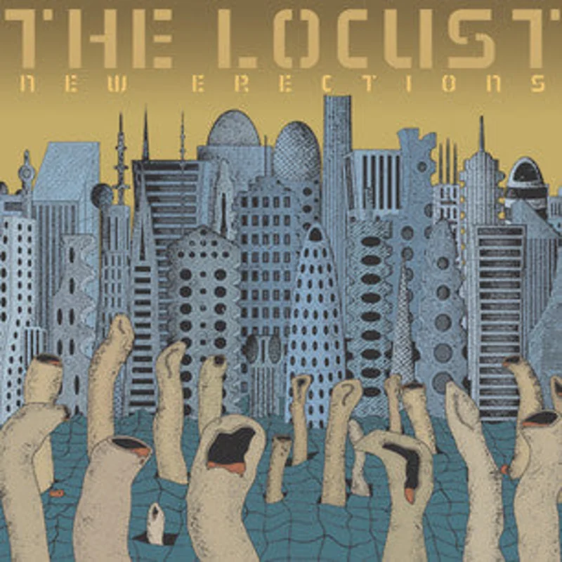 The Locust | New Erections
