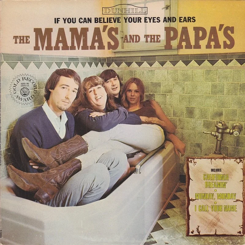 The Mamas & The Papas-If You Can Believe Your Eyes And Ears LP