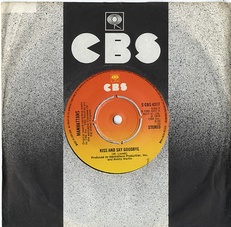 The Manhattans Kiss And Say Goodbye - 4pr UK 7" vinyl