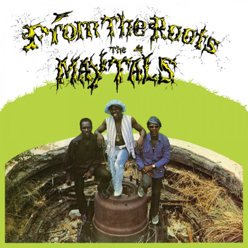 The Maytals From The Roots