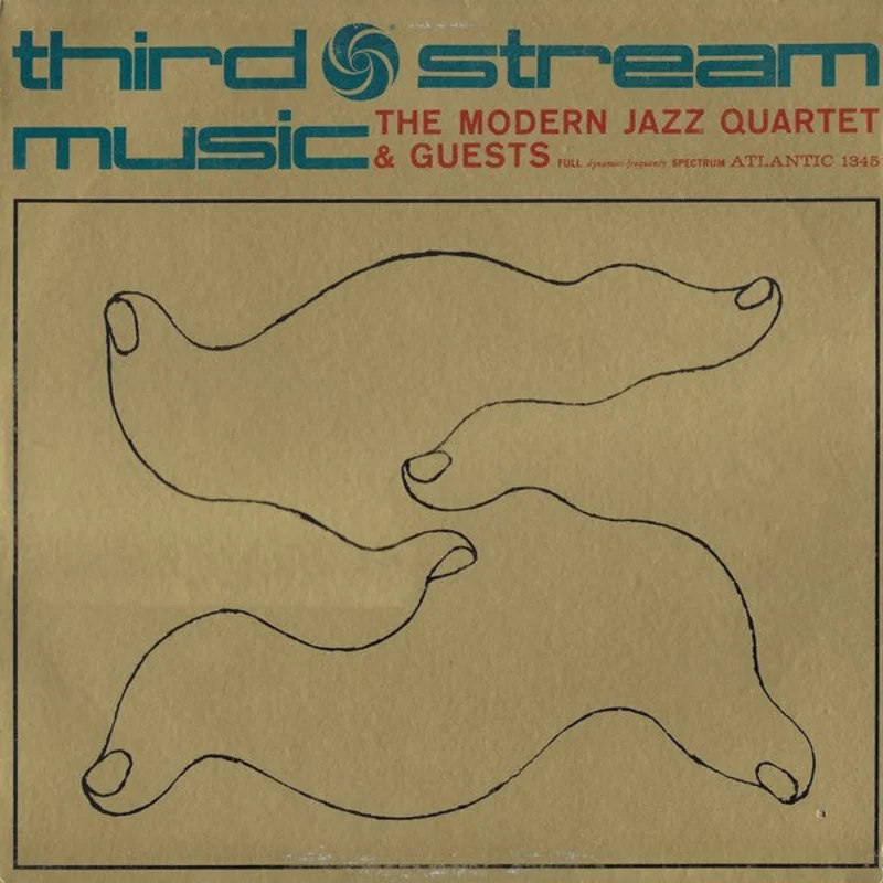 The Modern Jazz Quartet | Third Stream Music