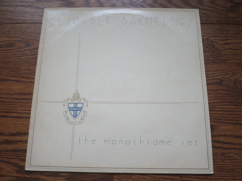 The Monochrome Set - Eligible Bachelors