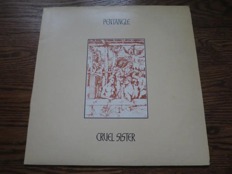 The Pentangle - Cruel Sister