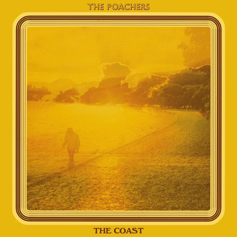 The Poachers - Coast