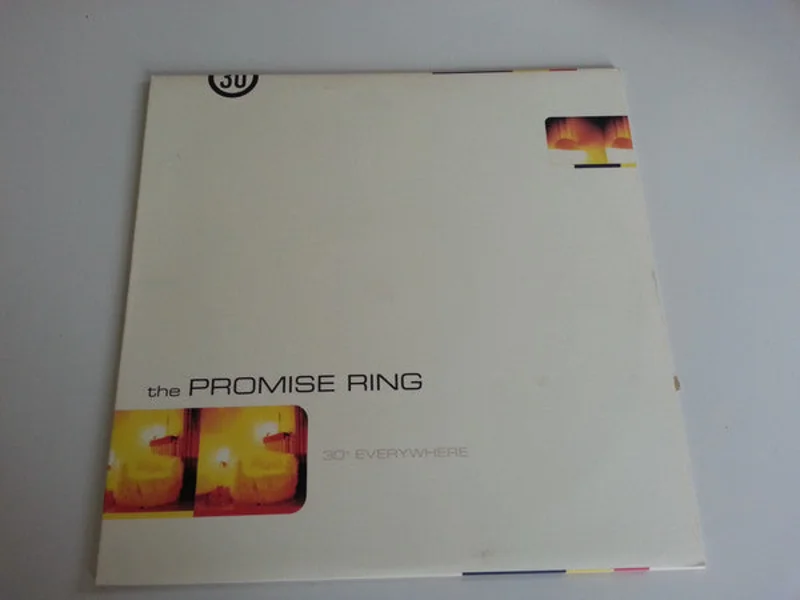 The Promise Ring | 30 Everywhere