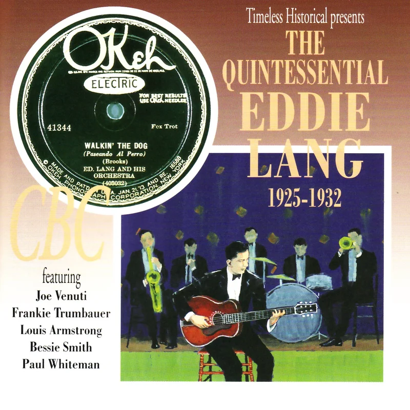 THE QUINTESSENTIAL EDDIE LANG 1925 - 1932