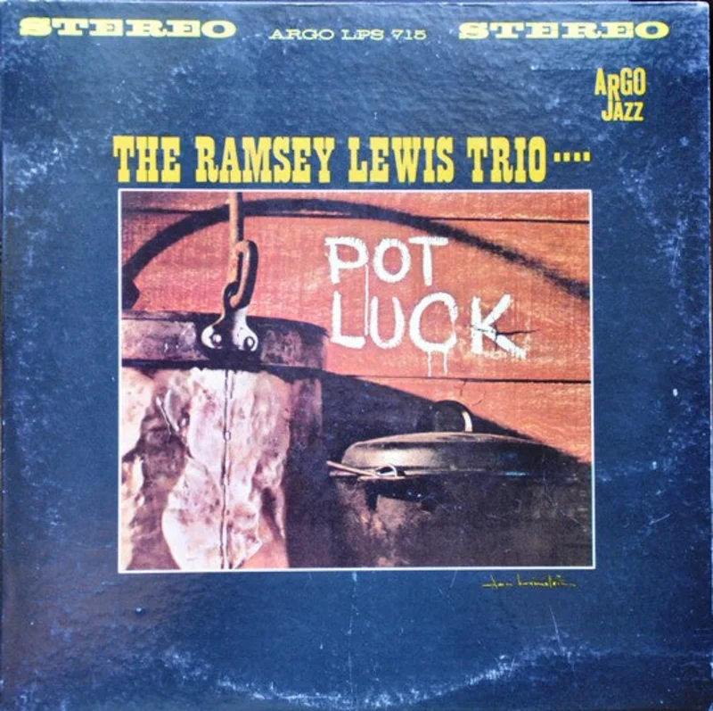 The Ramsey Lewis Trio | Pot Luck