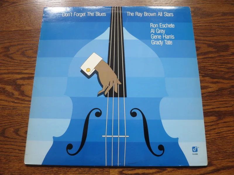 The Ray Brown All Stars - Don't Forget The Blues