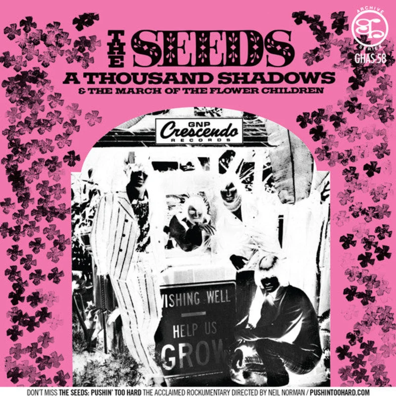 The Seeds | A Thousand Shadows / March Of The Flower Children (New)