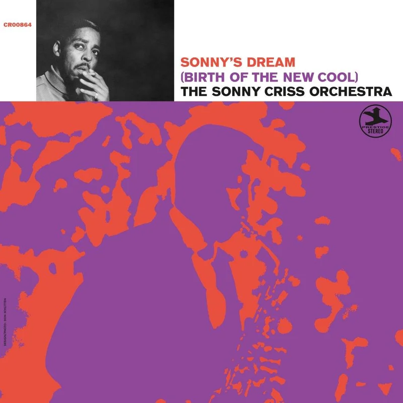 The Sonny Criss Orchestra - Sonnys Dream (Birth Of The New Cool)