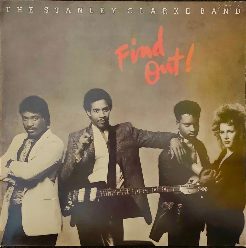 The Stanley Clarke Band  Find Out! Lp