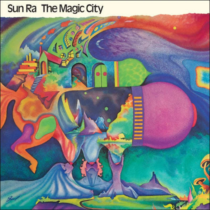 The Sun Ra Arkestra | The Magic City (New)