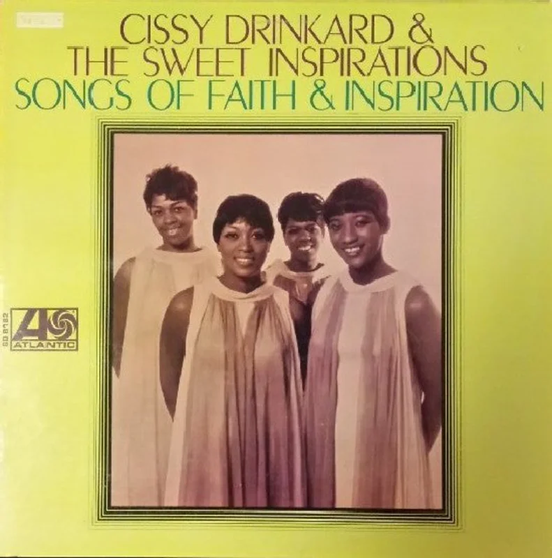 The Sweet Inspirations | Songs Of Faith & Inspiration