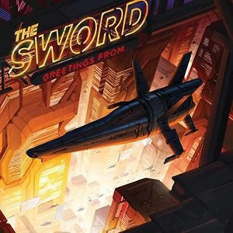 The Sword | Greetings From... (New)