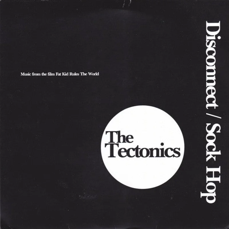 The Tectonics | Disconnect / Sock Hop