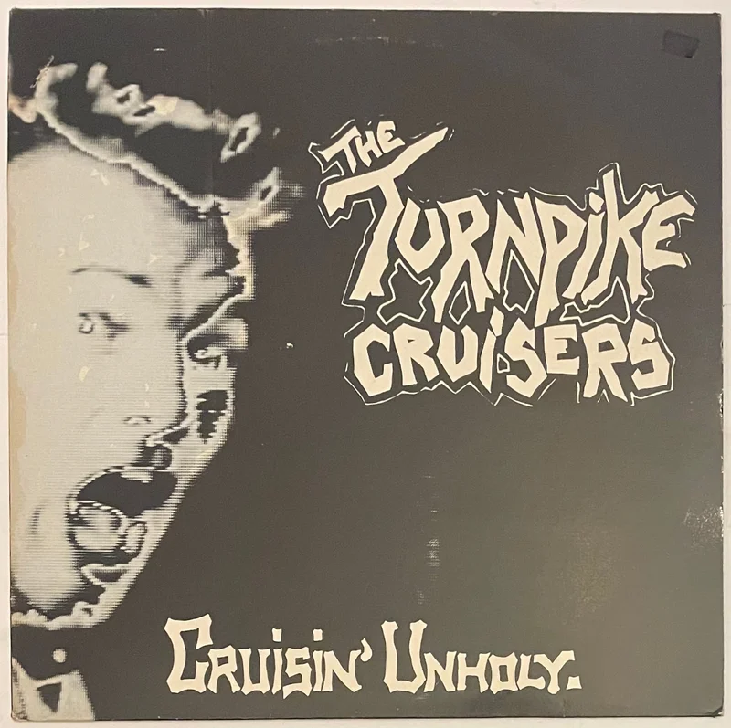 The Turnpike Cruisers - Cruisin' Unholy EP