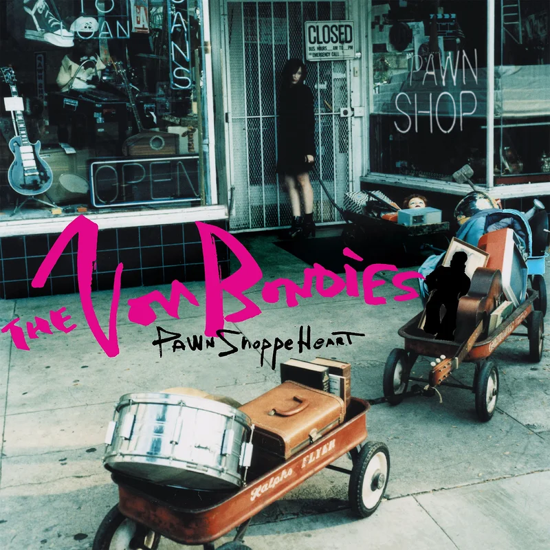 The Von Bondies - Pawn Shoppe Heart [Rhino Reserve Vinyl LP]