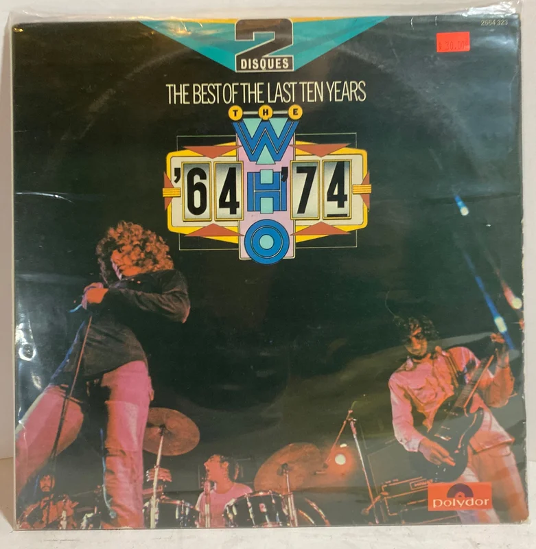 The WHO "64-74 The Best Of Last 10 Years" 2 Lp France (2664 323)
