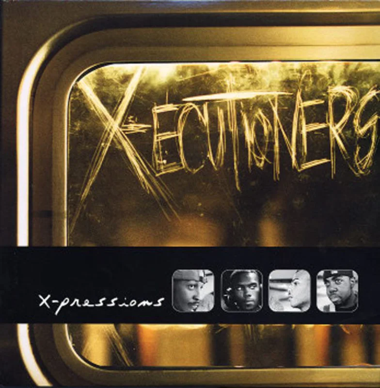 The X-ecutioners | X-Pressions