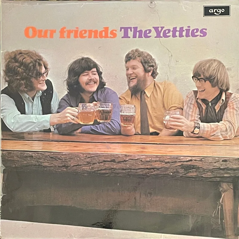 The Yetties - Our Friends Lp