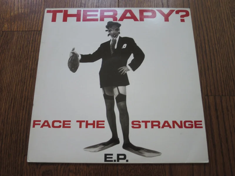 Therapy - Face The Strange EP