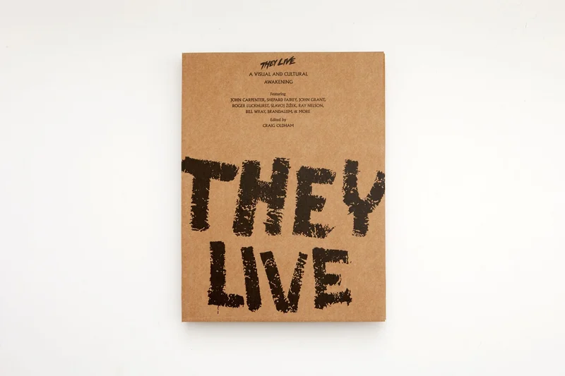 They Live: A Visual and Cultural Awakening (Special Edition)