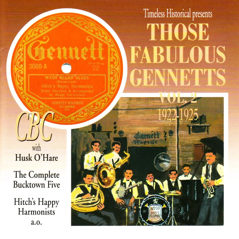 THOSE FABULOUS GENNETS VOL. 2 1922 - 1925