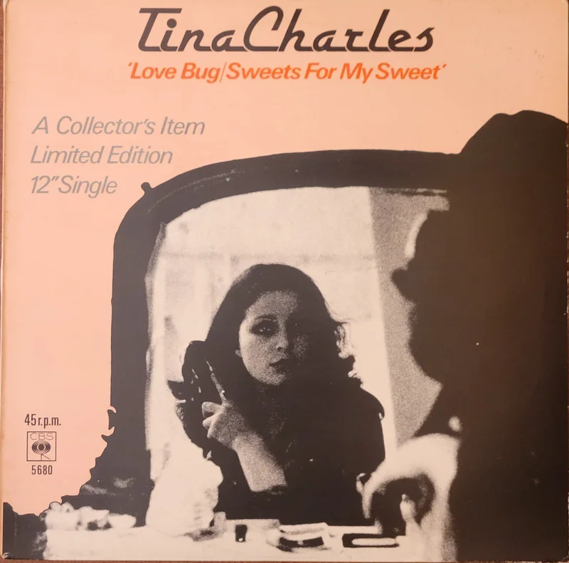 Tina Charles - Love Bug / Sweets For My Sweet 12" Single