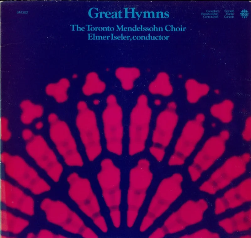 Toronto Mendelssohn Choir-Great Hymns LP Factory Sealed