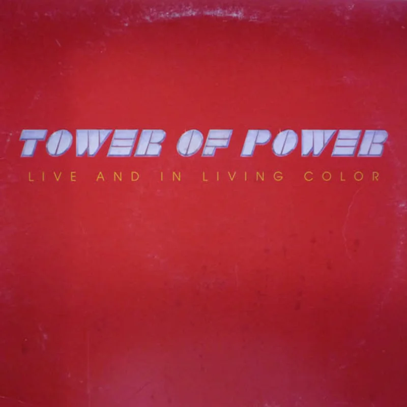 Tower Of Power-Live And In Living Color LP