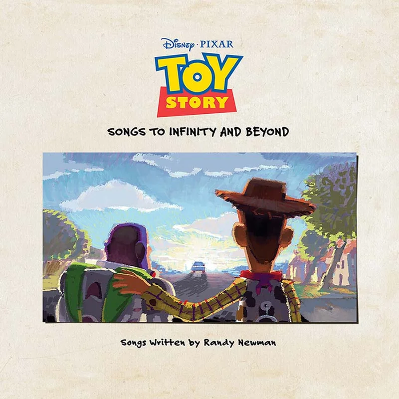 Toy Story - Songs To Infinity & Beyond