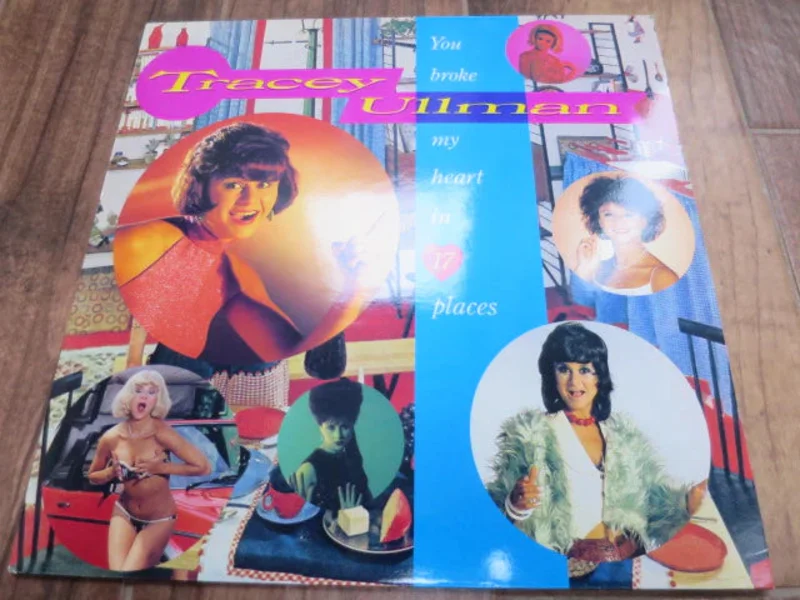 Tracey Ullman - You Broke My Heart In 17 Places