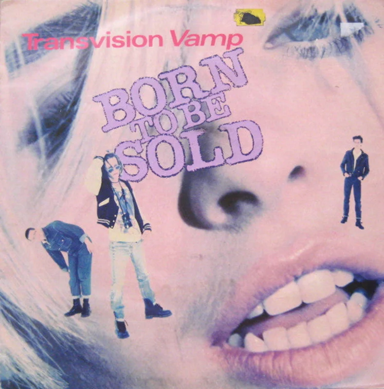 Transvision Vamp-Born To Be Sold 12" Single