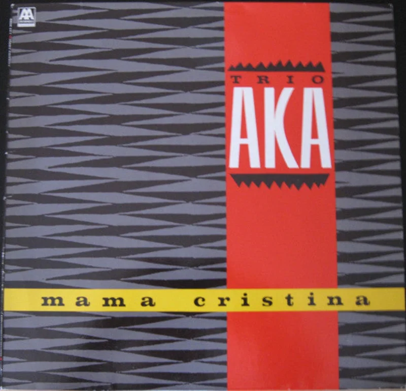 Trio AKA | Mama Cristina