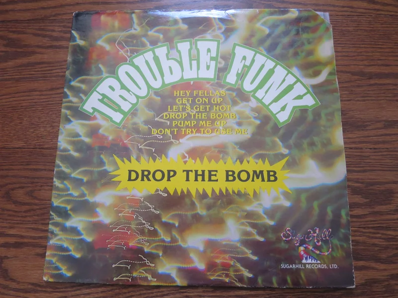 Trouble Funk - Drop The Bomb