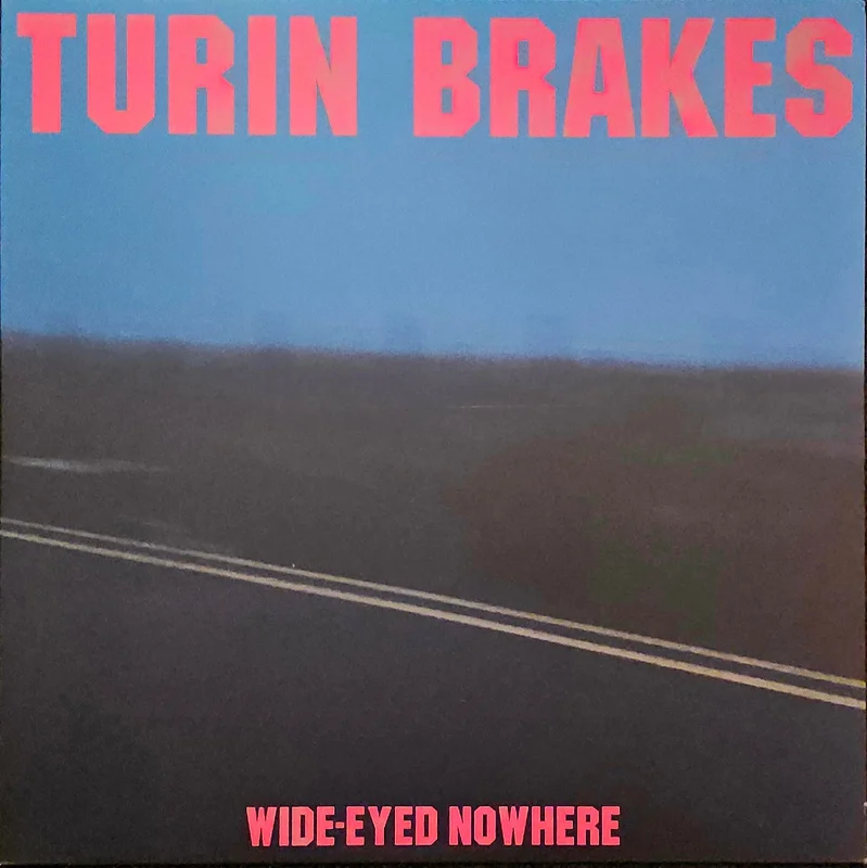 Turin Brakes  Wide-Eyed Nowhere Lp