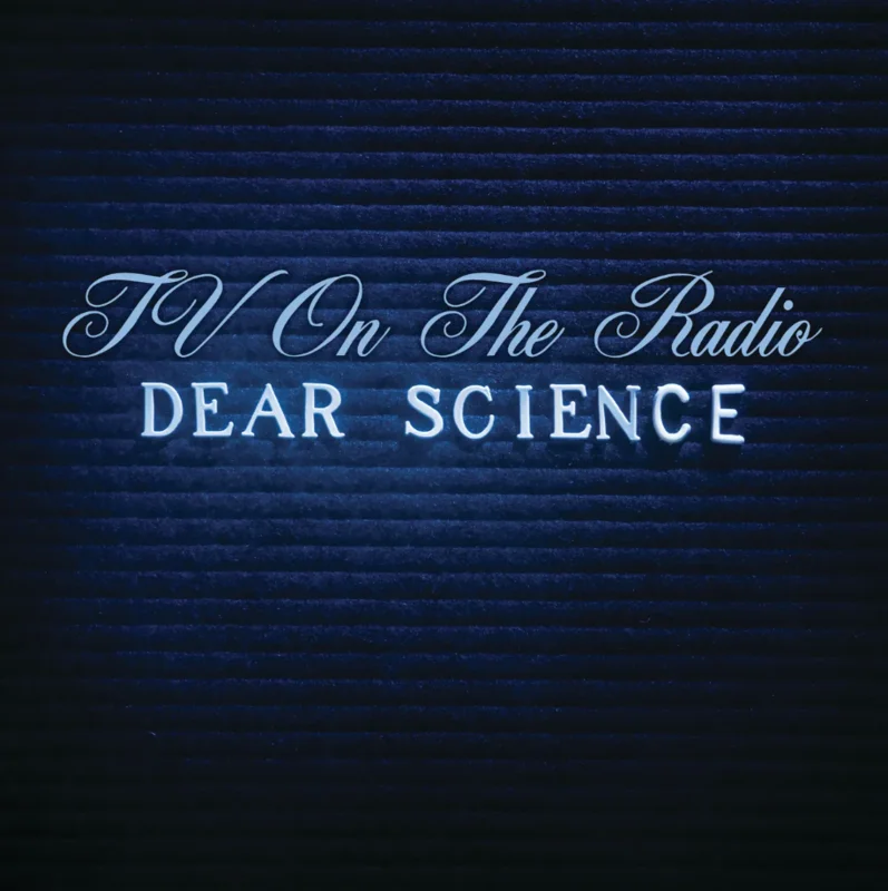 TV On The Radio - Dear Science