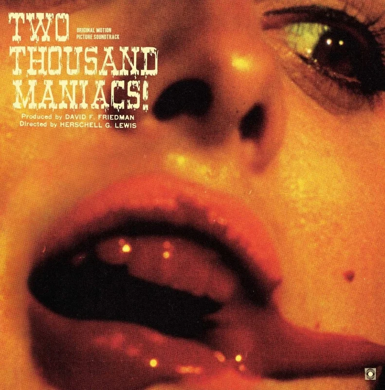 Two Thousand Maniacs! Original Motion Picture Score LP