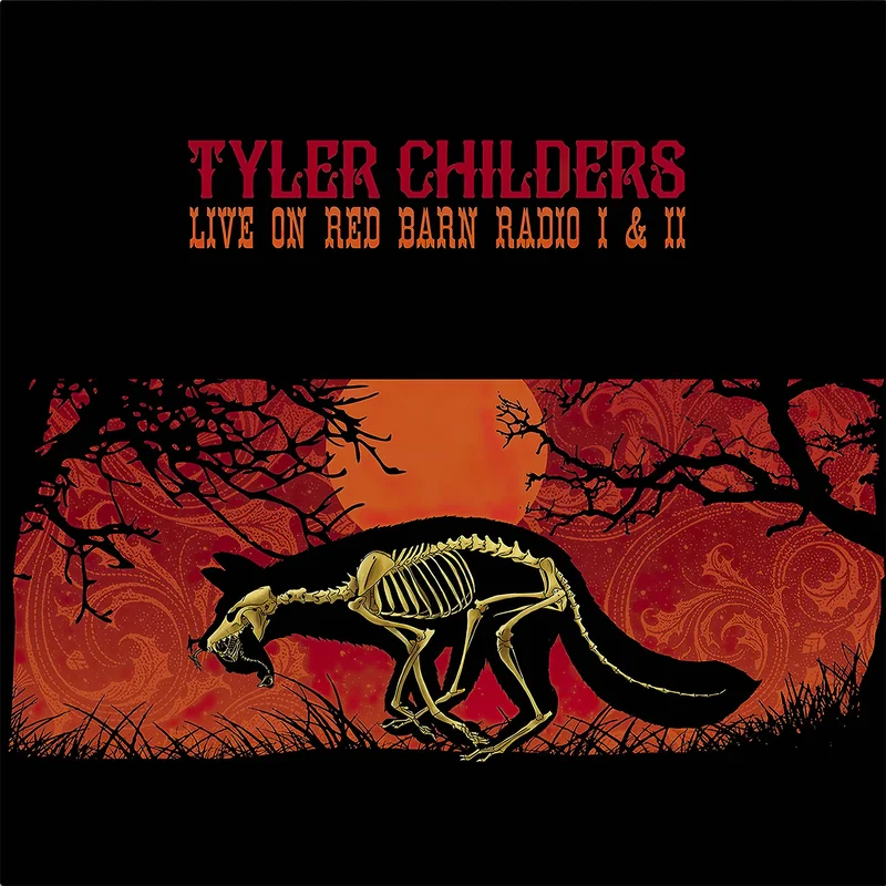Tyler Childers - Live On Red Barn Radio I & II [180g Black Vinyl LP]