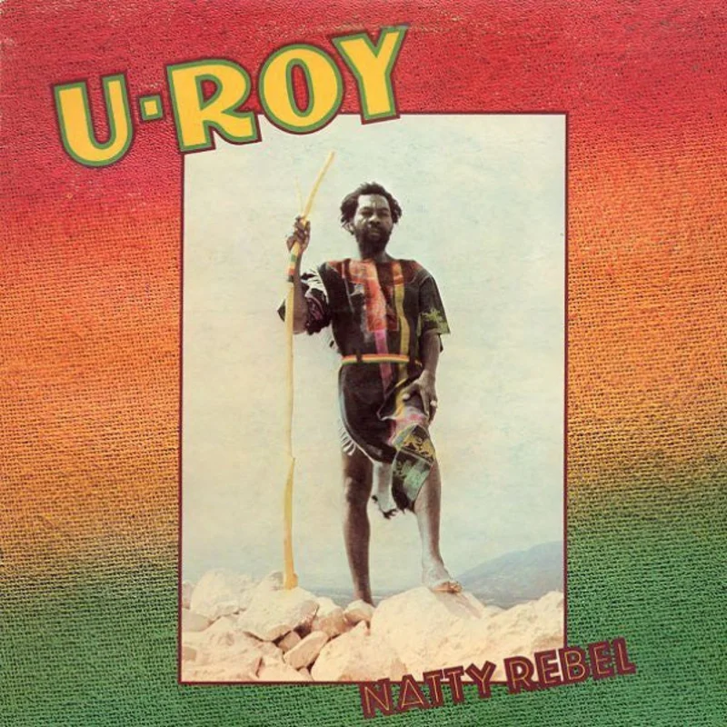 U-Roy | Natty Rebel (New)
