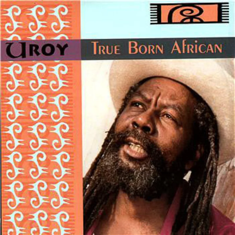 U-Roy | True Born African