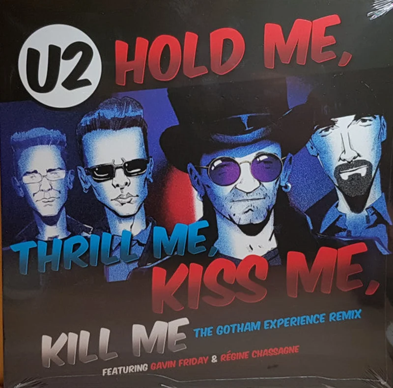U2 - Hold Me, Thrill Me, Kiss Me, Kill Me