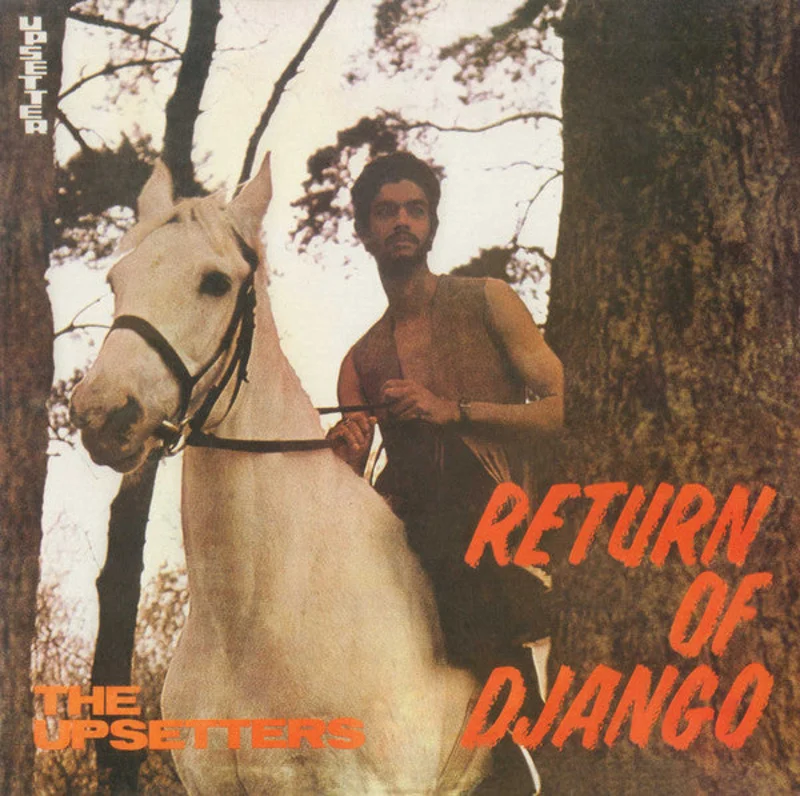 Upsetters - Return Of Django
