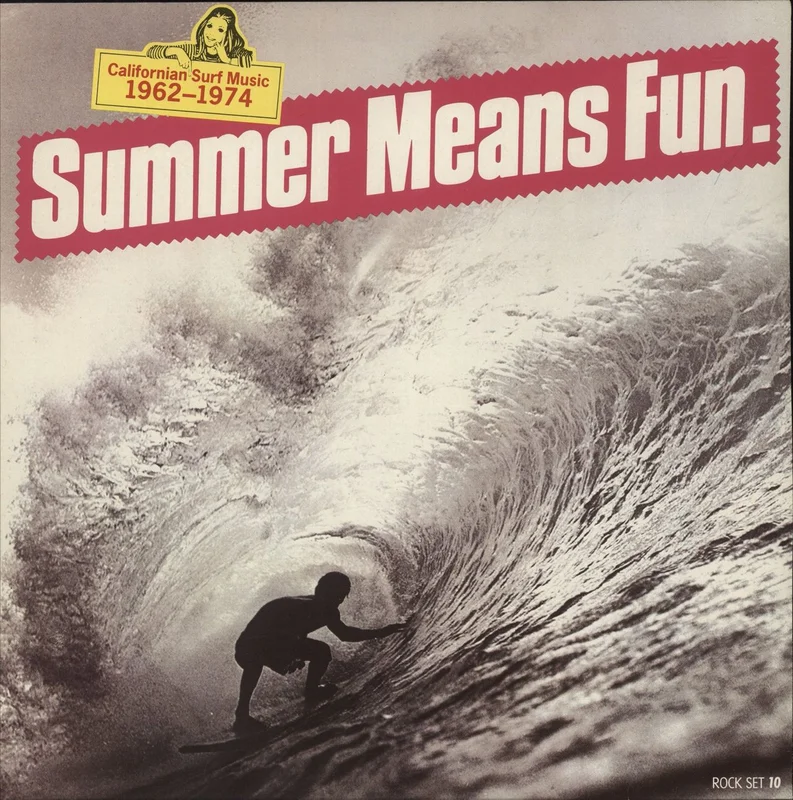 Various-60s & 70s Summer Means Fun-Californian Surf Music Dutch Vinyl LP