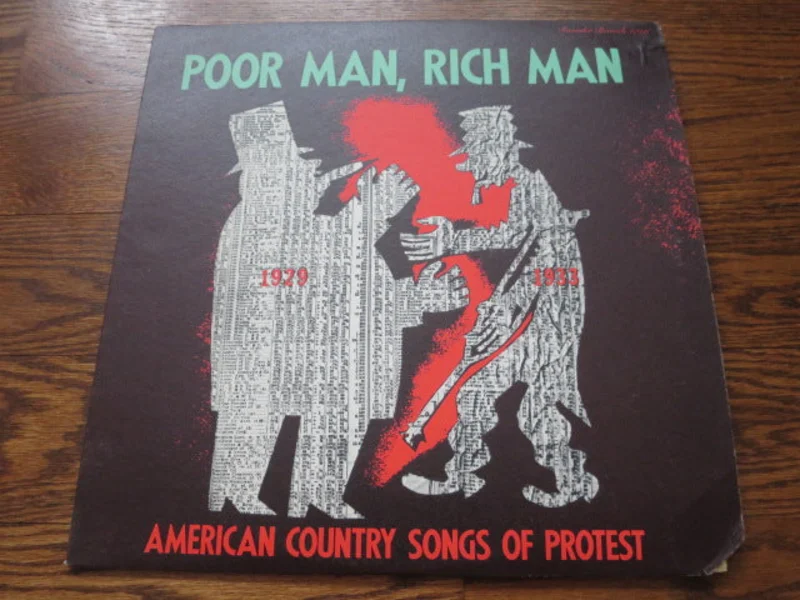 Various Artists - Poor Man, Rich Man - American Country Songs Of Protest