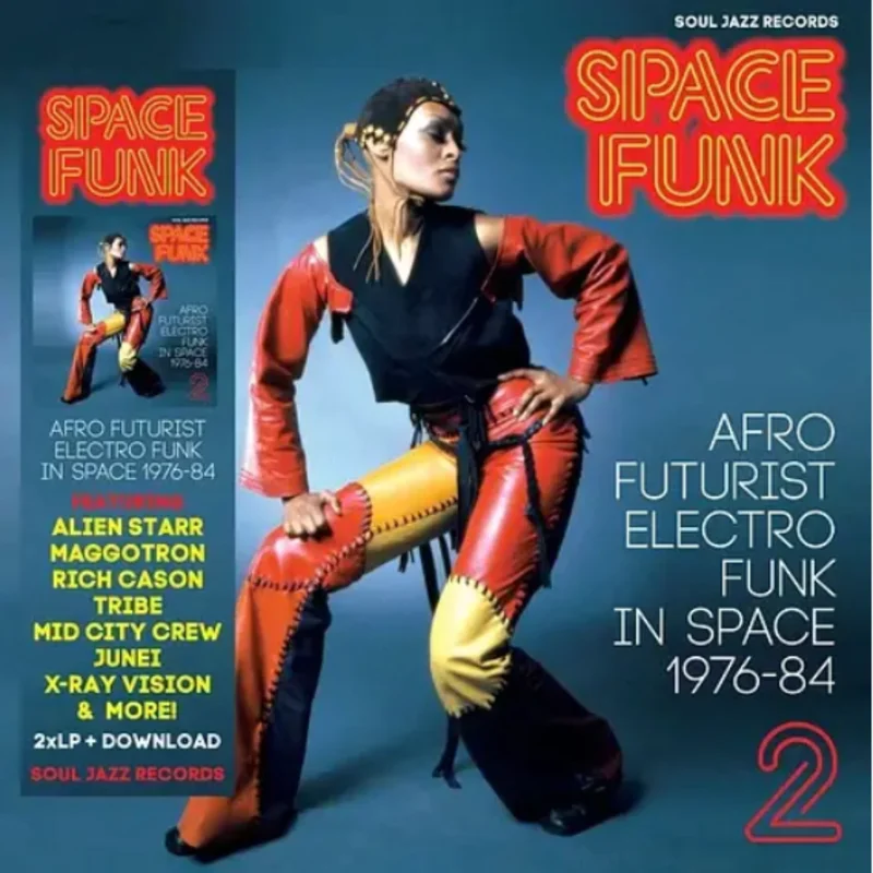 Various Artists - Soul Jazz Records Presents Space Funk 2: Afro Futurist Electro Funk in Space 1976-84